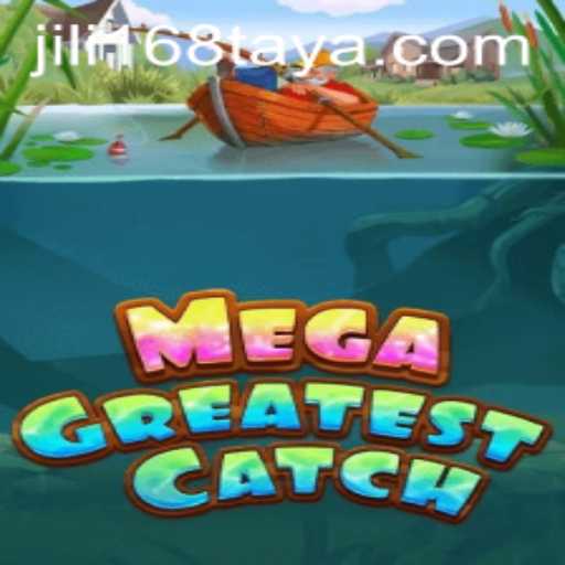 Exploring the World of MegaGreatestCatch: A Captivating Gaming Experience